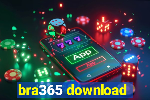 bra365 download